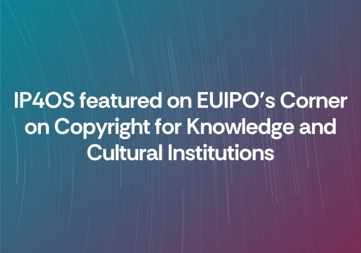 IP4OS resources now featured on the newly updated EUIPO Copyright Knowledge Centre